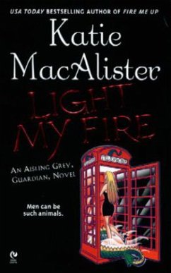 Light My Fire - MacAlister, Katie