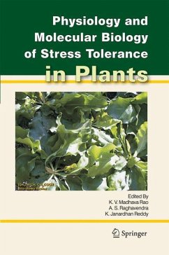 Physiology and Molecular Biology of Stress Tolerance in Plants - Madhava Rao, K.V. / Raghavendra, A.S. / Janardhan Reddy, K. (eds.)