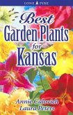 Best Garden Plants for Kansas