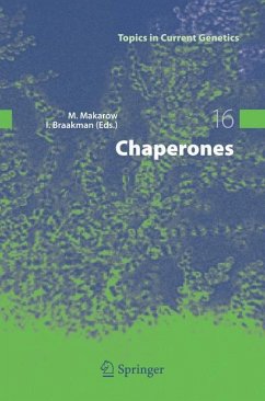 Chaperones - Makarow, Marja / Braakman, Ineke (eds.)