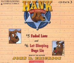 Hank the Cowdog: Faded Love/Let Sleeping Dogs Lie - Erickson, John R.