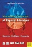 International Comparison of Physical Education: Concepts, Problems, Prospects