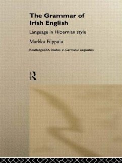 The Grammar of Irish English - Filppula, Markku