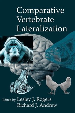 Comparative Vertebrate Lateralization - Rogers, J. / Andrew, Richard (eds.)