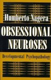 Obsessional Neurosese: Developmental Psychopathology