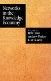 Networks in the Knowledge Economy Networks in the Knowledge Economy