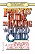 Parent's Guide to Raising a Gifted Child - Bild 1