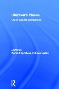 Children's Places - Fog Olwig, Karen / Gullov, Eva (eds.)