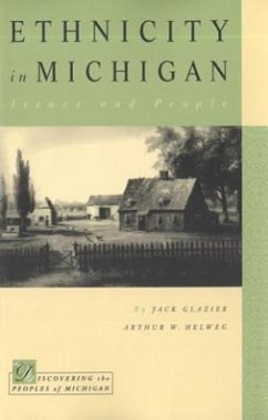 Ethnicity in Michigan - Glazier, Jack; Helweg, Arthur W.