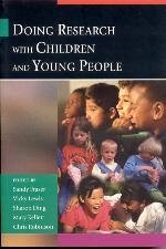 Doing Research with Children and Young People - Fraser, Sandy / Lewis, Vicky / Ding, Sharon / Kellett, Mary / Robinson, Chris
