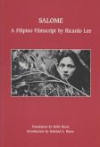 Salome: A Filipino Filmscript by Ricardo Lee