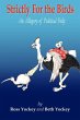 Strictly for the Birds - Bild 1