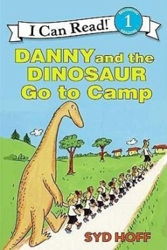 Danny and the Dinosaur Go to Camp - Hoff, Syd