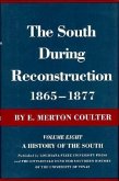 The South During Reconstruction, 1865-1877