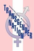 Transgender Nation Transgender Nation