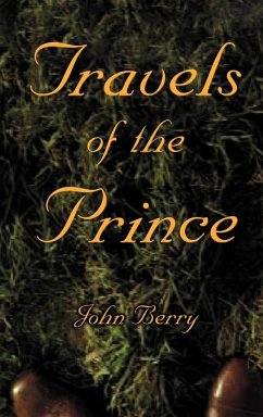 Travels of the Prince - Berry, John