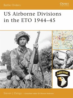 US Airborne Divisions in the ETO 1944-45 - Zaloga, Steven J