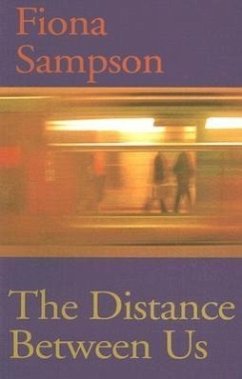 The Distance Between Us - Sampson, Fiona