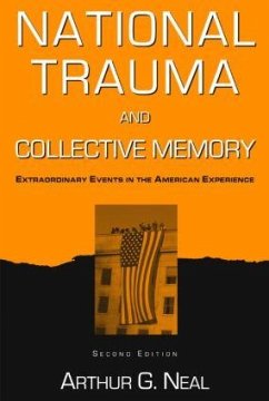 National Trauma and Collective Memory - Neal, Arthur G