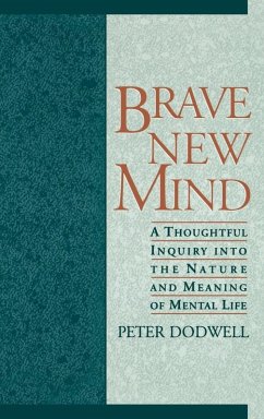 Brave New Mind - Dodwell, Peter; Dodwell, P. C.