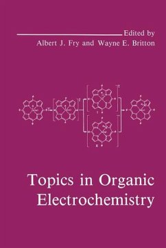 Topics in Organic Electrochemistry - Britton, W.E. / Fry, A.J. (Hgg.)