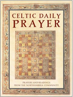 Celtic Daily Prayer - Northumbria Communit
