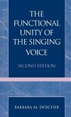 The Functional Unity of the Singing Voice, Second Edition