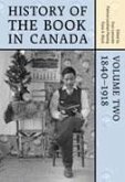 History of the Book in Canada: Volume 2: 1840-1918