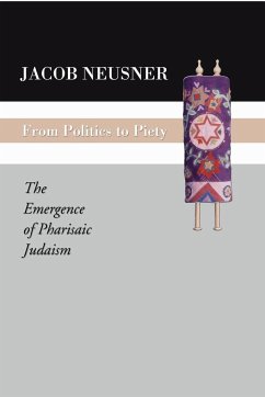 From Politics to Piety - Neusner, Jacob