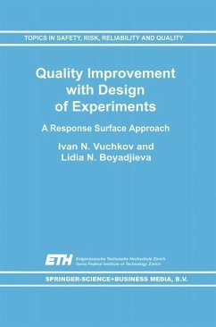 Quality Improvement with Design of Experiments - Vuchkov, I. N.;Boyadjieva, N. L.