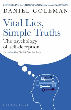 Vital Lies, Simple Truths - Goleman, Daniel