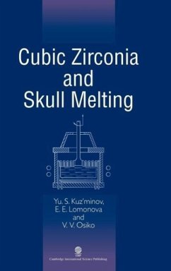 Cubic Zirconia and Skull Melting - Kuz'minov, Yurii Sergeevich; Lomonova, Elena Evgen'evna; Osiko, Vyacheslav Vasil'evich