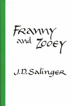 Franny and Zooey - Salinger, J D