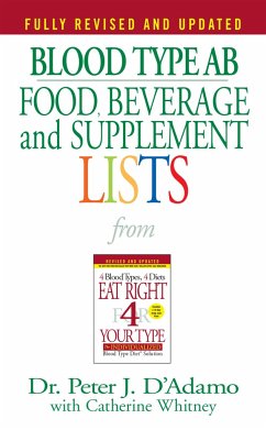 Blood Type AB Food, Beverage and Supplement Lists - D'Adamo, Peter J