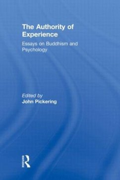 The Authority of Experience - Pickering, John