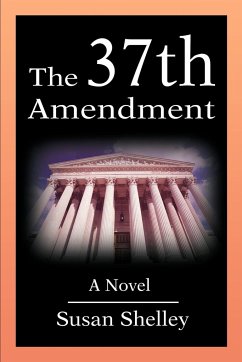 The 37th Amendment - Shelley, Susan