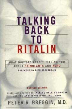 Talking Back to Ritalin - Breggin, Peter