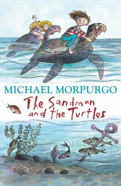 The Sandman and the Turtles - Morpurgo, Michael