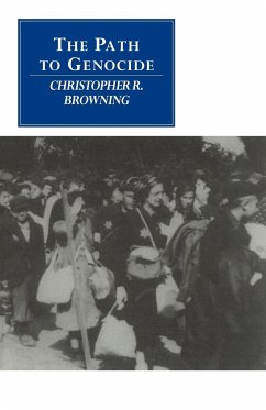 The Path to Genocide - Browning, Christopher R.