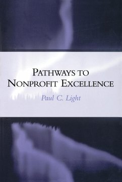 Pathways to Nonprofit Excellence - Light, Paul C.