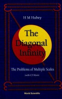 Diagonal Infinity, The: Problems of Multiple Scales - Hubey, Haci-Murat
