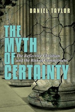The Myth of Certainty - Taylor, Daniel