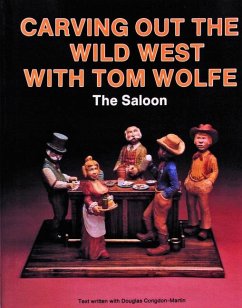 Carving Out the Wild West with Tom Wolfe - Wolfe, Tom