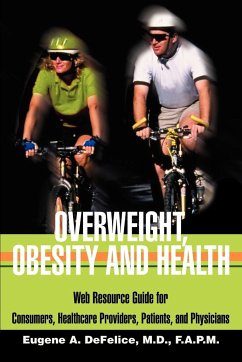 Overweight, Obesity and Health - DeFelice, Benjamin A.