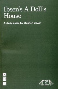 Ibsen's A Doll's House - Unwin, Stephen