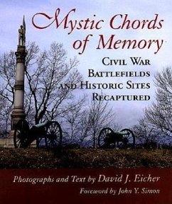 Mystic Chords of Memory - Eicher, David J