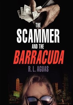 The Scammer and the Barracuda - Aguas, Robert L.