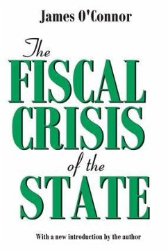 The Fiscal Crisis of the State - O'Connor, James