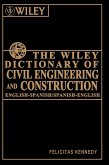 The Wiley Dictionary of Civil Engineering and Construction