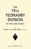 74th (YEOMANRY) DIVISION IN SYRIA AND FRANCE
